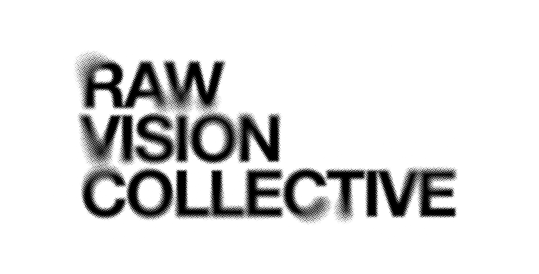 Raw Vision Collective